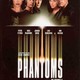 photo du film Phantoms
