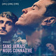 photo du film Sans jamais nous connaître