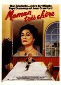 voir la fiche complète du film : Maman très chère