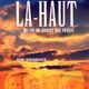 photo du film Là-haut, un roi au-dessus des nuages