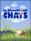 voir la fiche complète du film : Le Royaume des chats