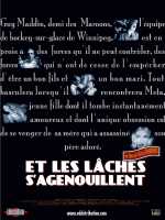 voir la fiche complète du film : Et les lâches s agenouillent...