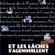photo du film Et les lâches s'agenouillent...
