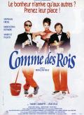 voir la fiche complète du film : Comme des rois