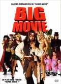 voir la fiche complète du film : Big movie