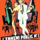 photo du film L'Ennemi public N°1
