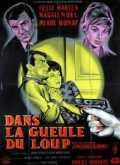 voir la fiche complète du film : Dans la gueule du loup