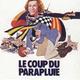 photo du film Le Coup du parapluie