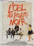 voir la fiche complète du film : L Oeil au beur(re) noir