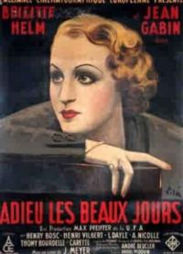Adieu Les Beaux Jours