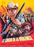 voir la fiche complète du film : Le credo de la violence