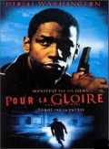 voir la fiche complète du film : Pour la gloire
