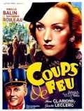 voir la fiche complète du film : Coups de feu