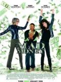 voir la fiche complète du film : Mad Money