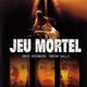 photo du film Jeu mortel