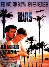 voir la fiche complète du film : Miami Blues