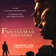 photo du film Les Fantômes du passé