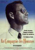voir la fiche complète du film : En compagnie des hommes