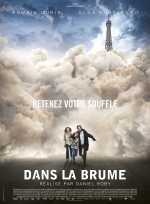 voir la fiche complète du film : Dans la brume