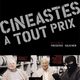 photo du film Cinéastes à tout prix