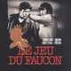 photo du film Le Jeu du faucon