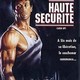 photo du film Haute sécurité
