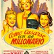 photo du film Comment épouser un millionnaire