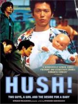 Hush !