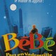 photo du film Bébé part en vadrouille