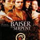 photo du film Le Baiser du serpent