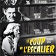 photo du film Le coup de l'escalier