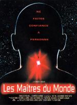 voir la fiche complète du film : Les Maîtres du monde