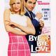 photo du film Bye bye love