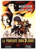 voir la fiche complète du film : La Poursuite dura sept jours
