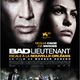 photo du film Bad Lieutenant : Escale à la Nouvelle Orléans