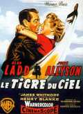 voir la fiche complète du film : Le Tigre du ciel