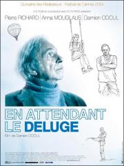 voir la fiche complète du film : En attendant le déluge