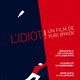 photo du film L'idiot !