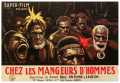 voir la fiche complète du film : Chez les mangeurs d hommes