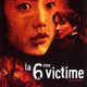 photo du film La 6ème victime