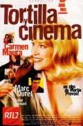 voir la fiche complète du film : Tortilla Y cinema