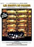voir la fiche complète du film : Les Égouts du paradis
