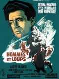 voir la fiche complète du film : Hommes et loups