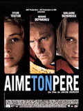 voir la fiche complète du film : Aime ton père