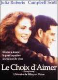 voir la fiche complète du film : Le Choix d aimer