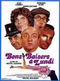 voir la fiche complète du film : Bons baisers... à lundi