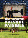 Un Monde Presque Paisible
