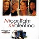 photo du film Moonlight et Valentino