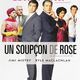 photo du film Un Soupçon de rose