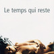 photo du film Le Temps qui reste